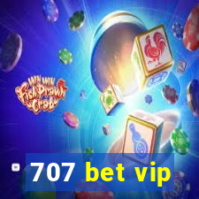 707 bet vip